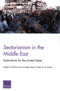 Sectarianism in the Middle East: Implications for the United States