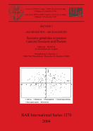 Section 2: Archeometrie / Archaeometry: Sessions generales et posters / General Sessions and Posters