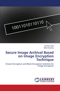 Secure Image Archival Based on Image Encryption Technique