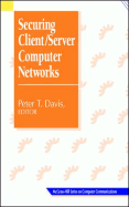Securing Client/Server Computer Networks