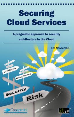 Securing Cloud Services - It Governance Publishing (Editor)