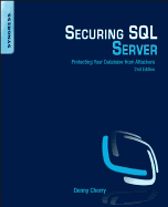 Securing SQL Server: Protecting Your Database from Attackers