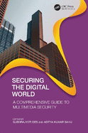 Securing the Digital World: A Comprehensive Guide to Multimedia Security