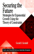 Securing the Future: Strategies for Exponential Growth Using the Theory of Constraints