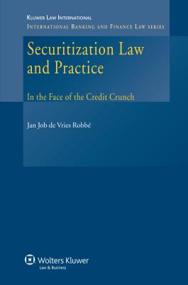 Securitization Law and Practice - de Vries Robbe, Jan Job