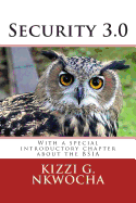 Security 3.0: Exploring the Future of the Security Industry