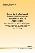 Security Analysis and Formal Verification on Blockchain and its Applications