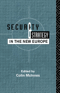 Security and Strategy in the New Europe