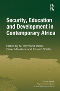 Security, Education and Development in Contemporary Africa