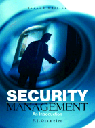 Security Management: An Introduction - Ortmeier, Patrick J