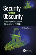 Security Without Obscurity: Frequently Asked Questions (Faq)