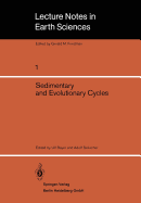 Sedimentary and Evolutionary Cycles - Bayer, U (Editor), and Seilacher, A (Editor)