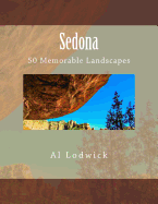Sedona: 50 Memorable Landscapes