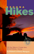 Sedona Hikes: 135 Day Hikes Around Sedona, Arizona