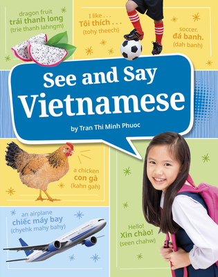 See and Say Vietnamese - Ph  c, Tr n Th  Minh