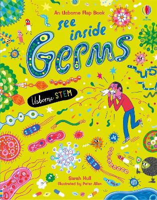 See Inside Germs - Hull, Sarah, and Allen, Peter (Illustrator)