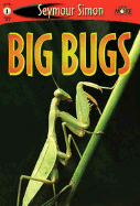 See More Readers: Big Bugs - Level 1