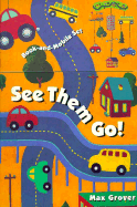 See Them Go!: Book-And-Mobile Set