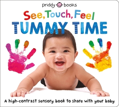 See Touch Feel: Tummy Time - Priddy, Roger