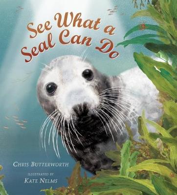 See What a Seal Can Do - Butterworth, Chris