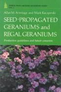 Seed-Propagated Geraniums and Regal Geraniums: Production Guidelines and Future Concerns