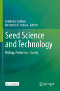 Seed Science and Technology: Biology, Production, Quality
