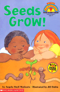 Seeds Grow!: Level 1 - Medearis, Angela Shelf