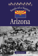 Seeds of a Nation: Arizona - Levy, Pierre, and Durrett, Deanne