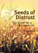 Seeds of Distrust: The Story of a GE Cover-up
