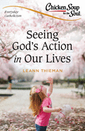 Seeing God's Actions in Our Lives: Everyday Catholicism 1