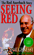 Seeing Red: The Red Auerbach Story