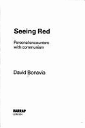 Seeing Red - Bonavia, David