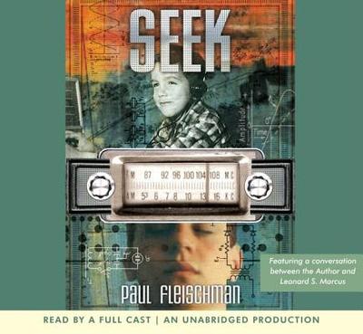 Seek - Fleischman, Paul, and Full Cast (Read by)