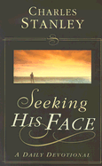 Seeking His Face: A Daily Devotional