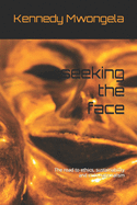seeking the face: The road to ethics, sustainability and civic nationalism