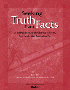Seeking Truth from Facts: A Restrospective on Chinese Military Studies in the Post-Mao Era
