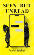 Seen: but Unread