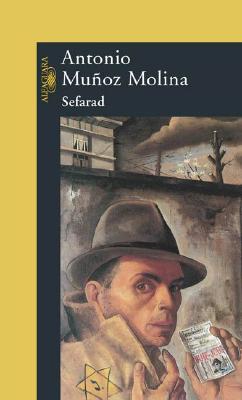 Sefarad - Munoz Molina, Antonio