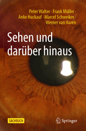 Sehen Und Dar?ber Hinaus