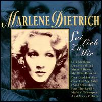 Sei Lieb Zu Mir - Marlene Dietrich