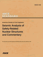 Seismic Analysis of Safety-Related Nuclear Structures - American Society of Civil Engineers (Asce)