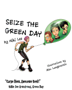 Seize the Green Day