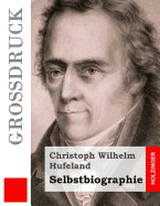 Selbstbiographie (Gro?druck)