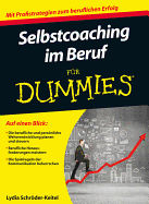 Selbstcoaching im Beruf f?r Dummies