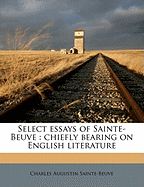 Select Essays of Sainte-Beuve: Chiefly Bearing on English Literature