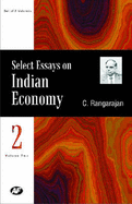 Select Essays on Indian Economy: Volumes 1 & 2 - Rangarajan, C