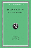 Select Papyri: Public Documents