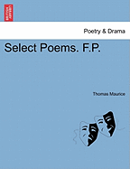 Select Poems. F.P.