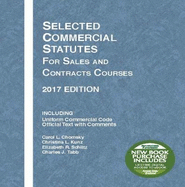 Selected Commercial Statutes for Sales and Contracts Courses, 2017 Edition