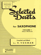 Selected Duets for Saxophone, Vol. 1: Easy to Medium